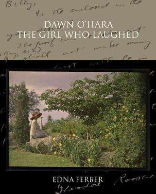 Book cover of Dawn O'Hara: The Girl Who Laughed