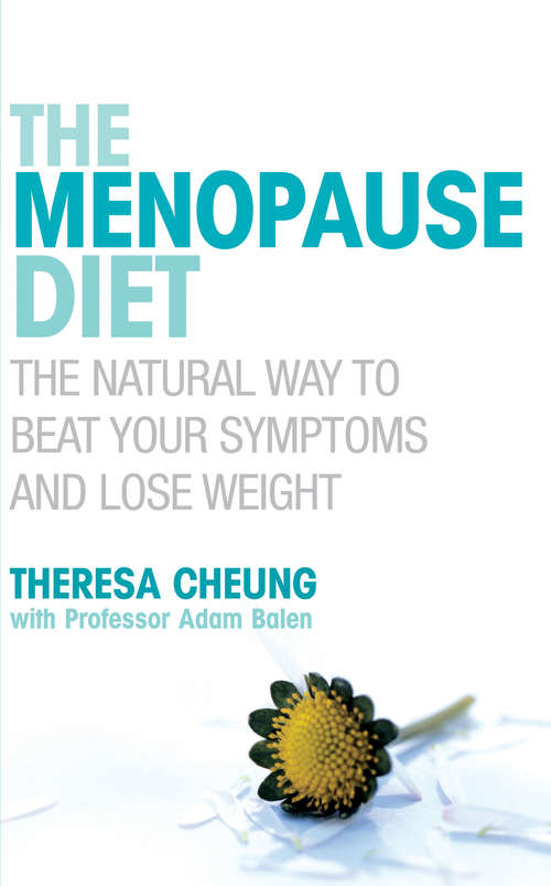 Book cover of The Menopause Diet: The natural way to beat your symptoms and lose weight