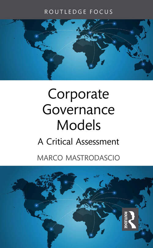 Book cover of Corporate Governance Models: A Critical Assessment (Routledge Focus on Business and Management)