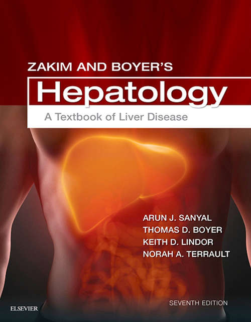 Book cover of Zakim and Boyer's Hepatology: A Textbook of Liver Disease E-Book (7)