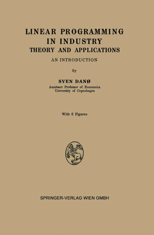 Book cover of Linear Programming in Industry: Theory and Applications. An Introduction (1960)