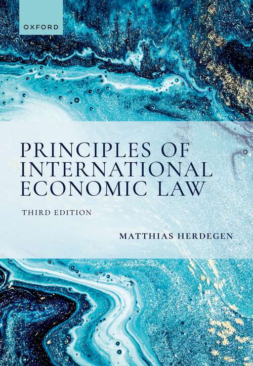 Book cover of Principles of International Economic Law, 3e