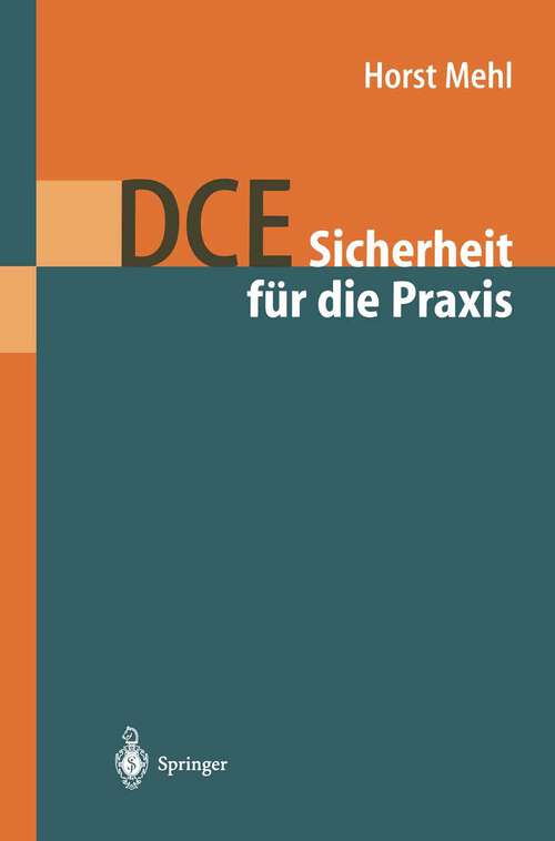 Book cover of DCE: Sicherheit für die Praxis (1998)