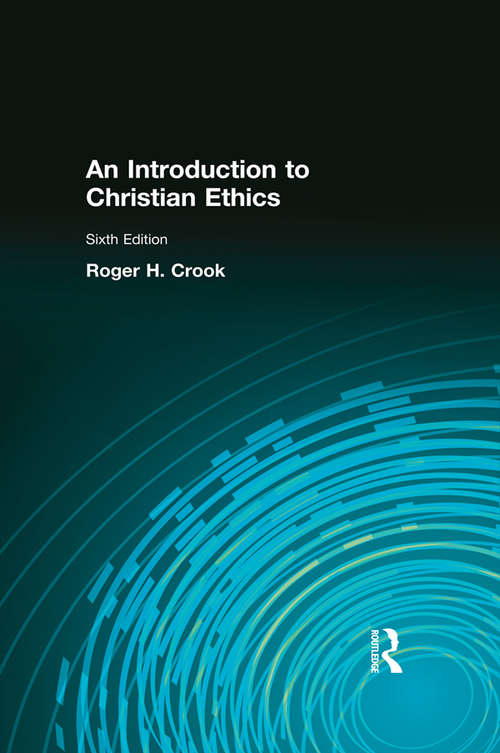 Book cover of An Introduction to Christian Ethics (2-downloads) (6)