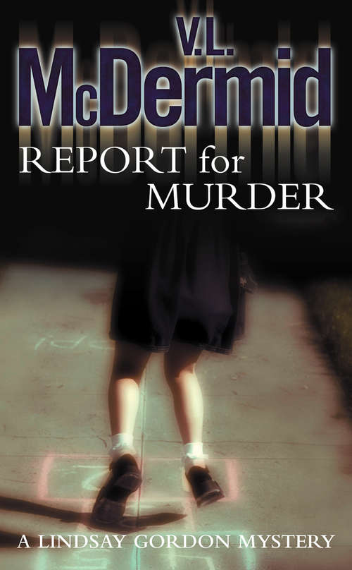 Book cover of Report for Murder (ePub edition) (Lindsay Gordon Crime Series #1)