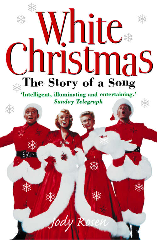 Book cover of White Christmas: The Story Of A Song (ePub edition)
