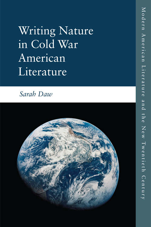 Book cover of Writing Nature in Cold War American Literature