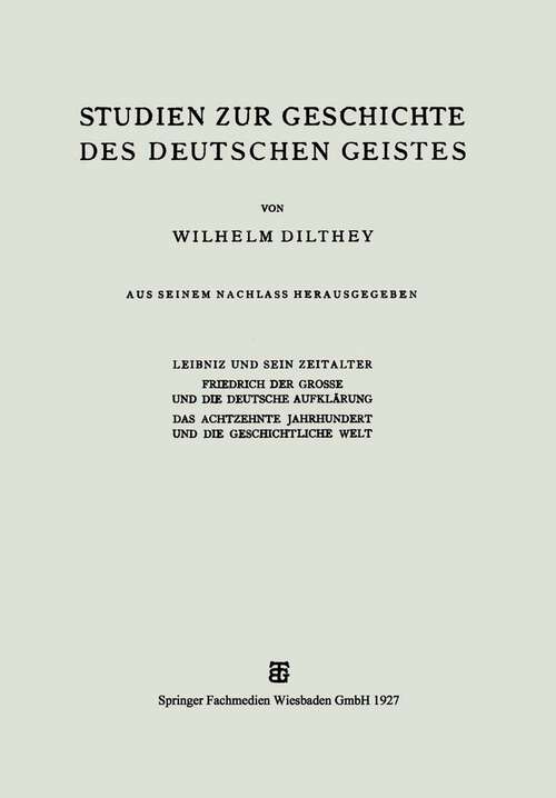 Book cover of Studien zur Geschichte des Deutschen Geistes (1927)