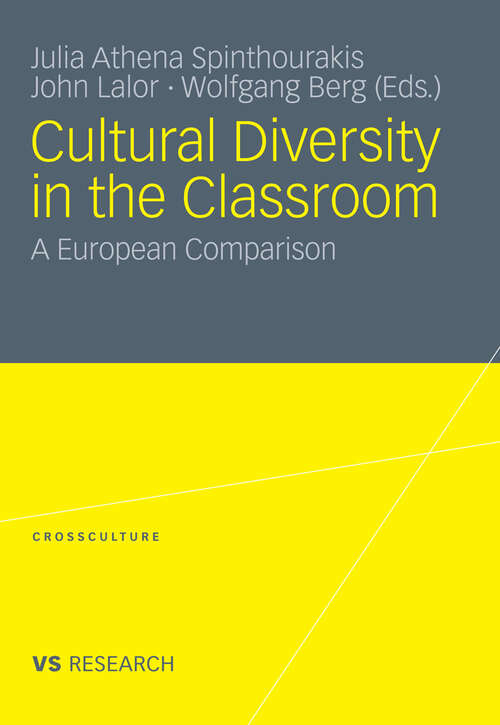 Book cover of Cultural Diversity in the Classroom: A European Comparison (2012) (Crossculture)
