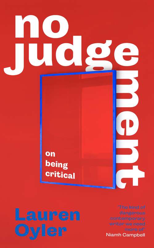 Book cover of No Judgement: On Being Critical