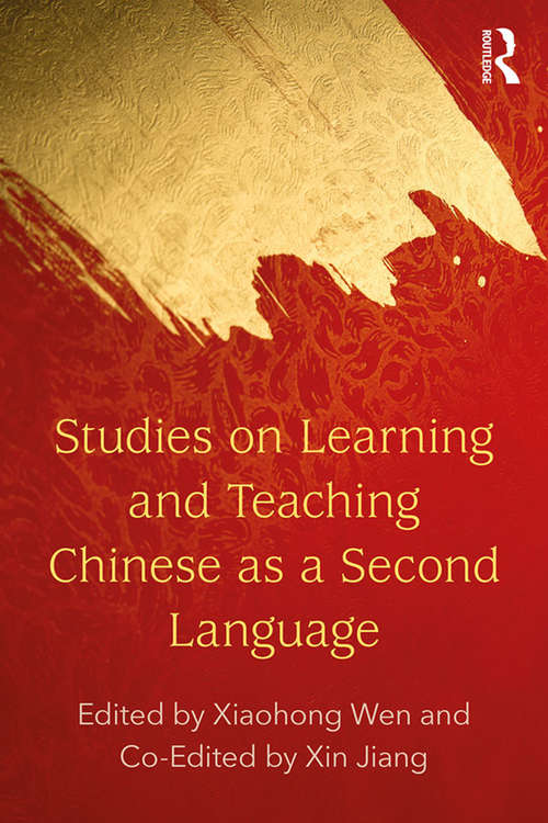Book cover of Studies on Learning and Teaching Chinese as a Second Language