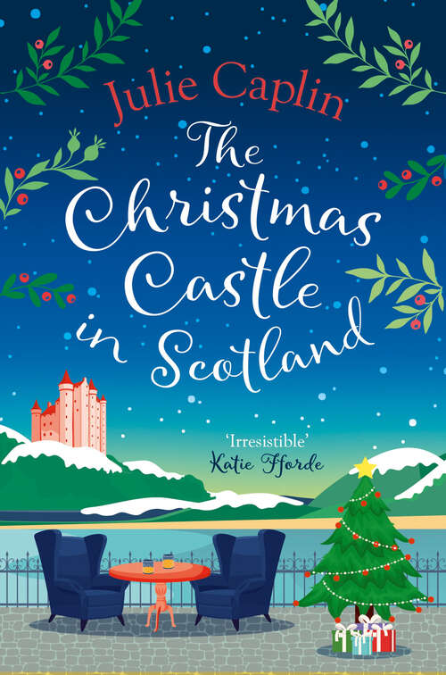 Book cover of The Christmas Castle in Scotland (Romantic Escapes #9)