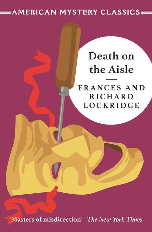 Book cover of Death on the Aisle (The\mr. And Mrs. North Mysteries Ser. #4)