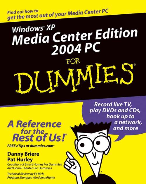Book cover of Windows XP Media Center Edition 2004 PC For Dummies