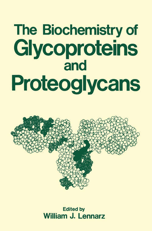 Book cover of The Biochemistry of Glycoproteins and Proteoglycans (1980)
