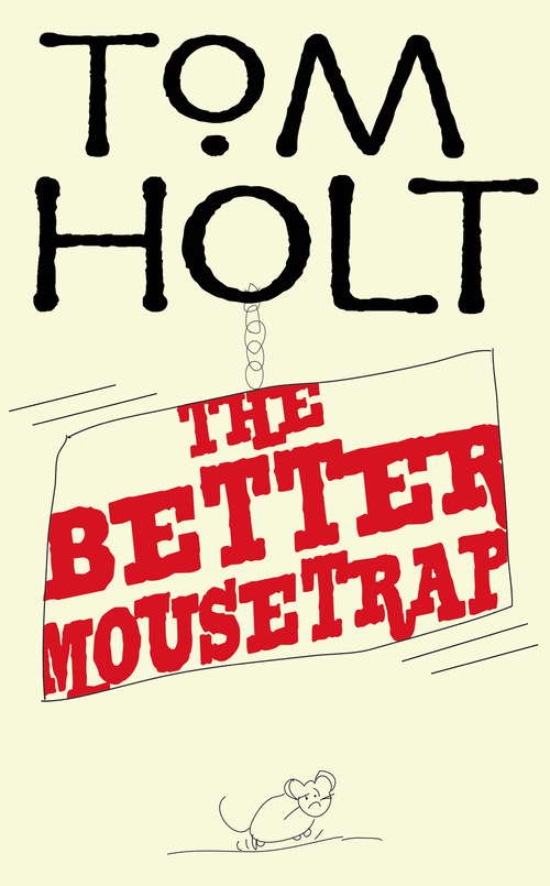 Book cover of The Better Mousetrap