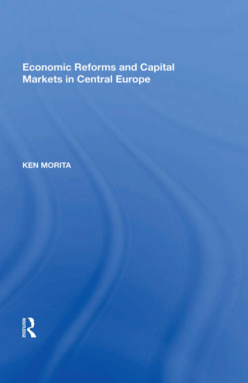 Book cover of Economic Reforms and Capital Markets in Central Europe