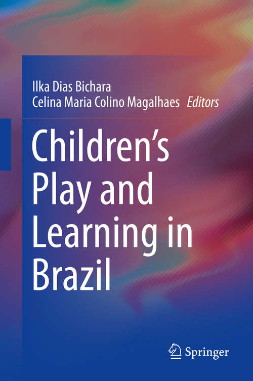 Book cover of Children's Play and Learning in Brazil