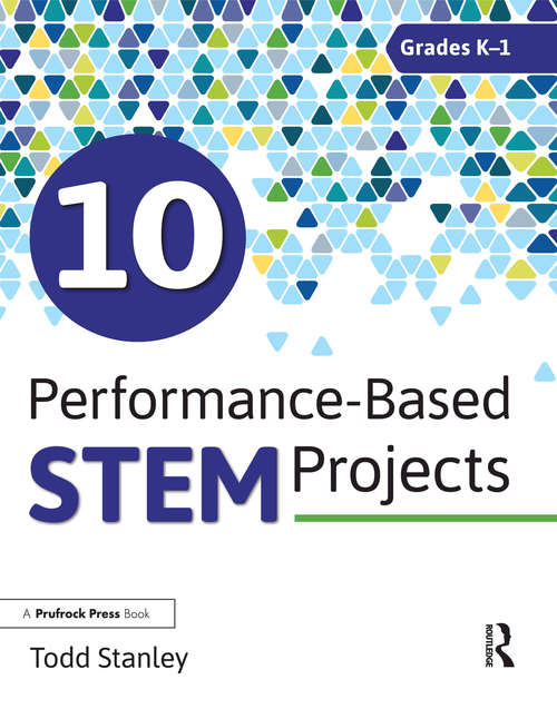 Book cover of 10 Performance-Based STEM Projects for Grades K-1
