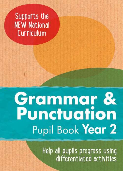 Book cover of Ready, Steady, Practise! - Year 2 Grammar and Punctuation Pupil Book: English KS1 (PDF)