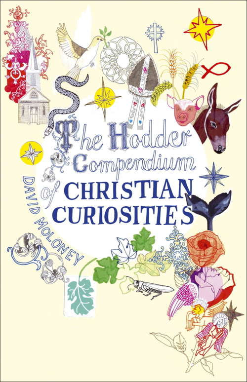 Book cover of The Hodder Compendium of Christian Curiosities