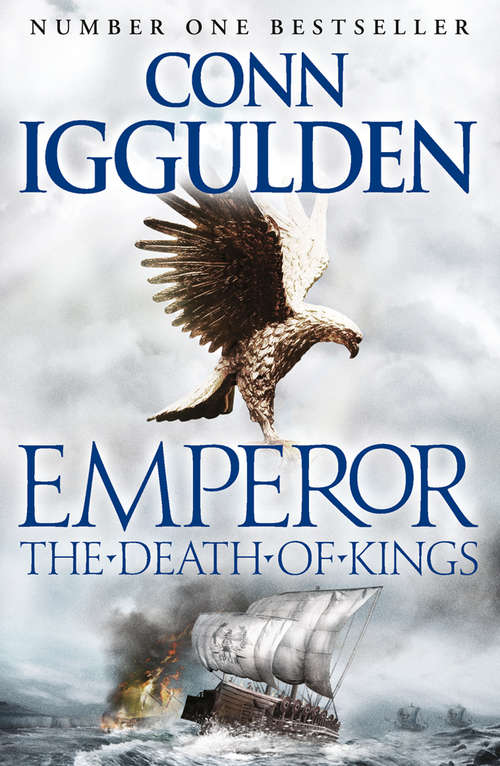Book cover of The Death of Kings (ePub edition) (Emperor Series #2)