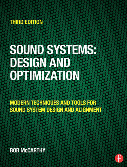 Book cover of Sound Systems: Modern Techniques and Tools for Sound System Design and Alignment (3)