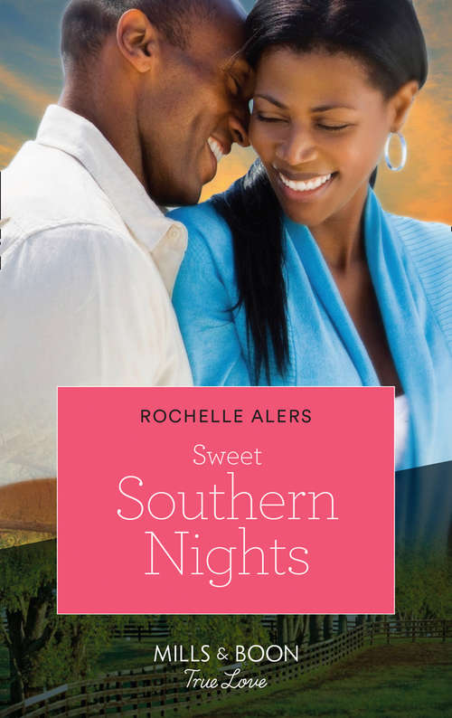 Book cover of Sweet Southern Nights (ePub First edition) (Mills And Boon Kimani Ser. #7)