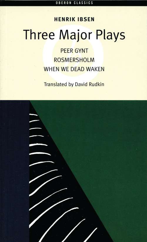 Book cover of Three Major Plays: Three Major Plays (Oberon Modern Playwrights)