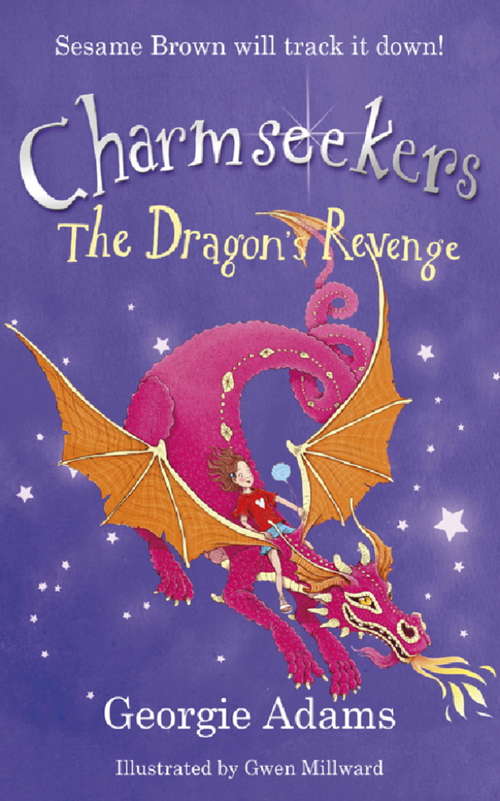 Book cover of The Dragon's Revenge: Book 3 (Charmseekers #3)
