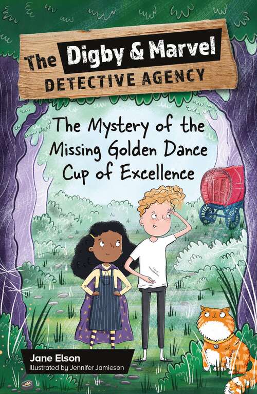 Book cover of Reading Planet KS2: The Digby and Marvel Detective Agency: The Mystery of the Missing Golden Dance Cup of Excellence - Mercury/Brown (Rising Stars Reading Planet)