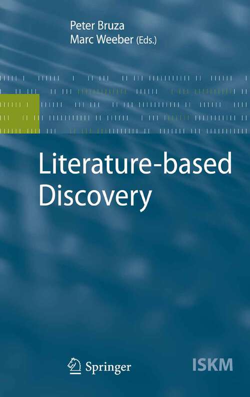 Book cover of Literature-based Discovery (2008) (Information Science and Knowledge Management)