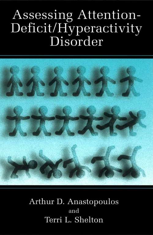 Book cover of Assessing Attention-Deficit/Hyperactivity Disorder (2001) (Topics in Social Psychiatry)