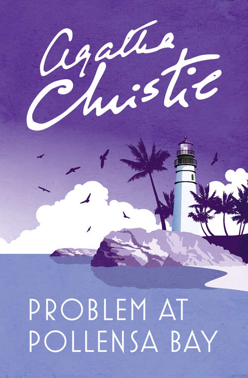 Book cover of Problem at Pollensa Bay: And Other Stories (ePub edition) (Parker Pyne Mysteries Ser.: Vol. 79)