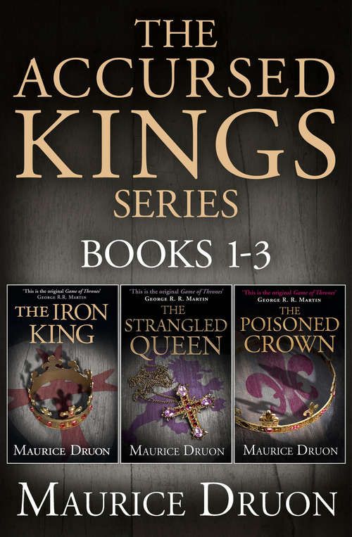 Book cover of The Accursed Kings Series Books 1-3 (ePub edition)