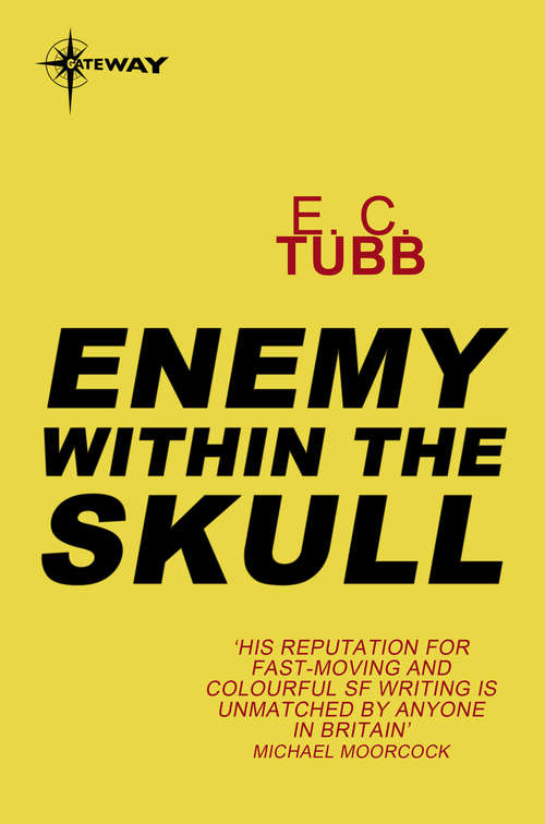 Book cover of Enemy Within the Skull: Cap Kennedy Book 4 (Cap Kennedy #4)