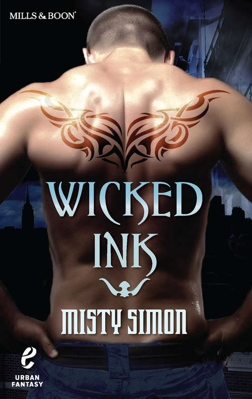 Book cover of Wicked Ink (ePub First edition) (Urban Fantasy #1)