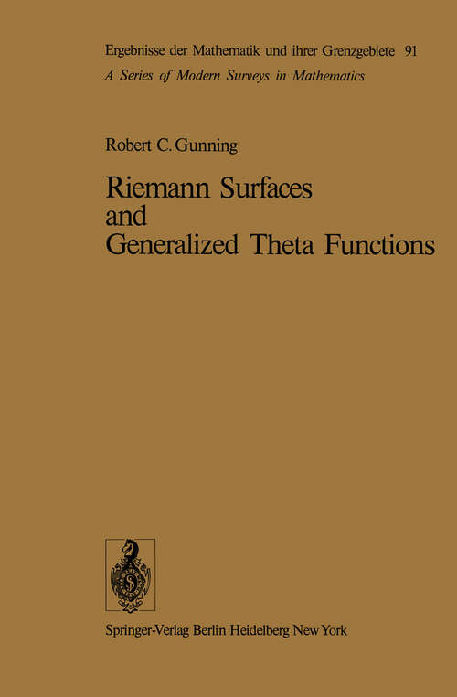 Book cover of Riemann Surfaces and Generalized Theta Functions (1976) (Ergebnisse der Mathematik und ihrer Grenzgebiete. 2. Folge #91)