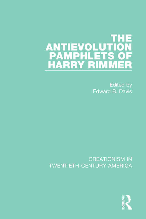 Book cover of The Antievolution Pamphlets of Harry Rimmer