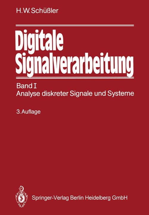 Book cover of Digitale Signalverarbeitung: Band I: Analyse diskreter Signale und Systeme (3. Aufl. 1992)