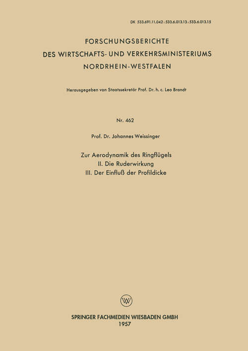 Book cover of Zur Aerodynamik des Ringflügels (1957) (Forschungsberichte des Wirtschafts- und Verkehrsministeriums Nordrhein-Westfalen #462)