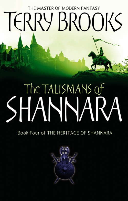 Book cover of The Talismans Of Shannara: The Heritage of Shannara, book 4 (Heritage of Shannara #4)
