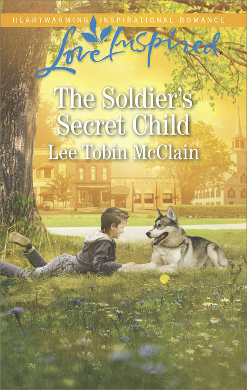 Book cover of The Soldier's Secret Child: Rescue River (ePub edition) (Rescue River #5)