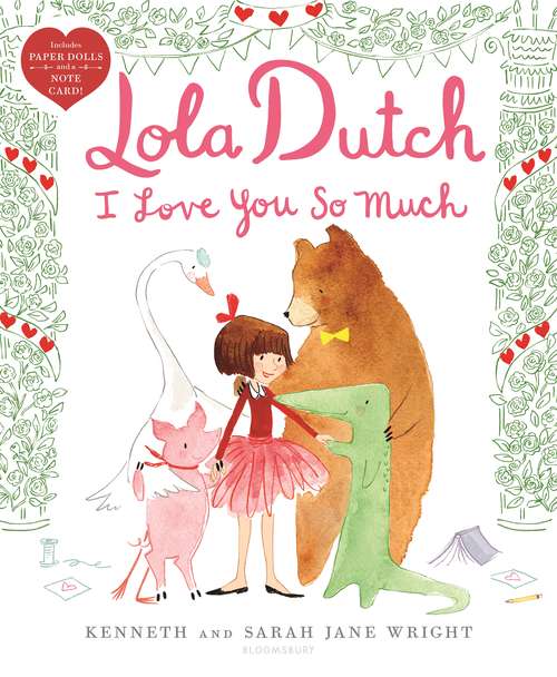 Book cover of Lola Dutch I Love You So Much (Lola Dutch Series)
