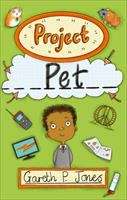 Book cover of Reading Planet - Project Pet - Level 6: Fiction (Rising Stars Reading Planet)