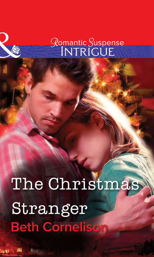 Book cover of The Christmas Stranger (ePub First edition) (Mills And Boon Intrigue Ser. #1)