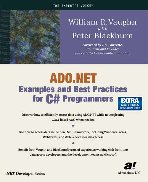 Book cover of ADO.NET Examples and Best Practices for C# Programmers (1st ed.)