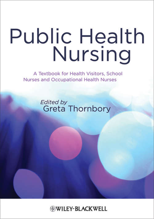Book cover of Public Health Nursing: A Textbook for Health Visitors, School Nurses and Occupational Health Nurses
