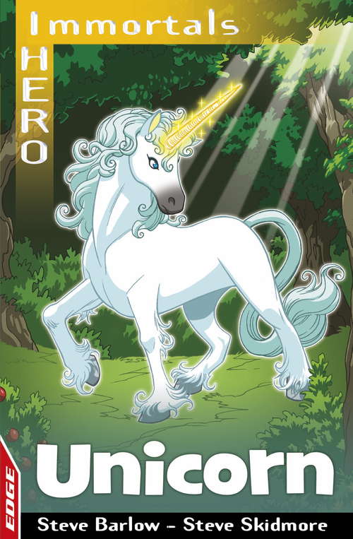 Book cover of Unicorn (EDGE: I HERO: Immortals #7)