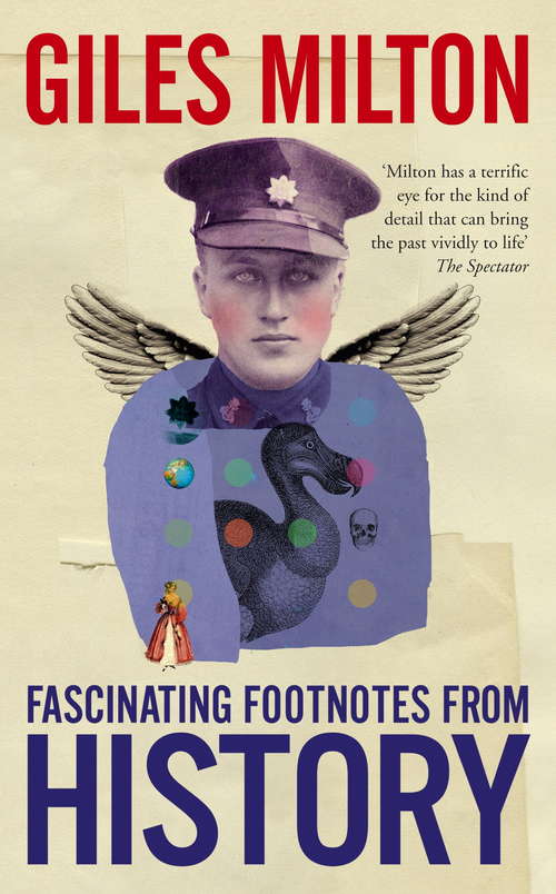 Book cover of Fascinating Footnotes From History: Fascinating Footnotes from History